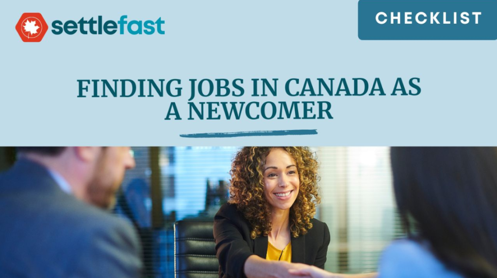Finding Jobs in Canada as Newcomer Settlefast